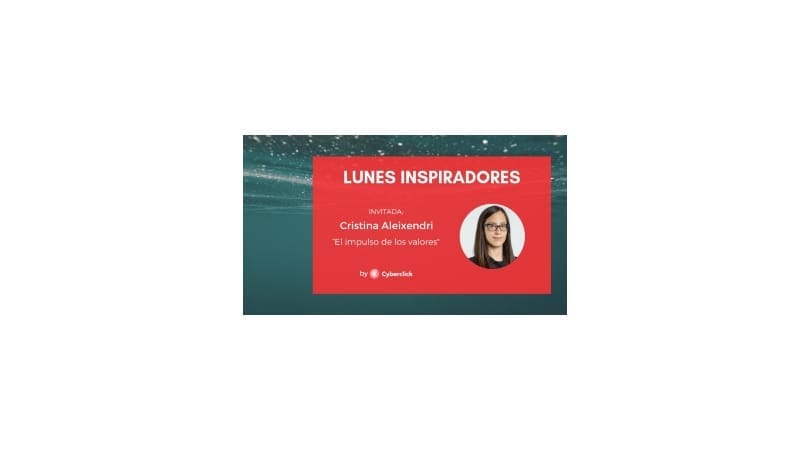 “The power of values” with Cristina Aleixendri – LUNES INSPIRADORES